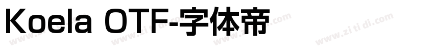 Koela OTF字体转换